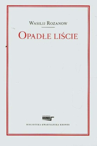 Wasilij Rozanow - Opadłe liście