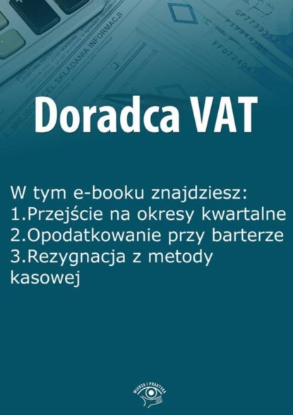 

Doradca VAT, wydanie wrzesień 2015 r.