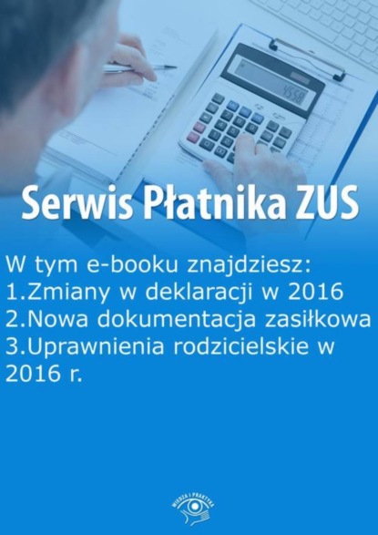 

Serwis Płatnika ZUS, wydanie grudzień 2015 r.