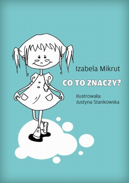 

Co to znaczy...