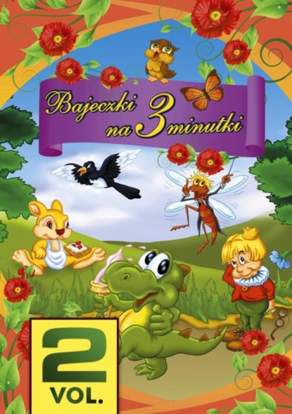 

Bajeczki na 3 minutki. Vol. 2