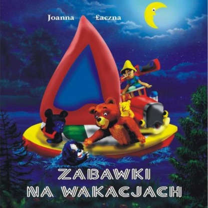 

Zabawki na wakacjach