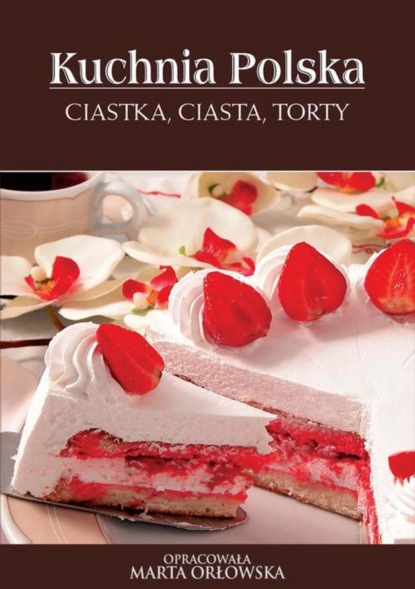 

Ciastka, ciasta, torty