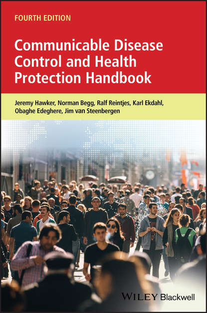 Jeremy  Hawker - Communicable Disease Control and Health Protection Handbook