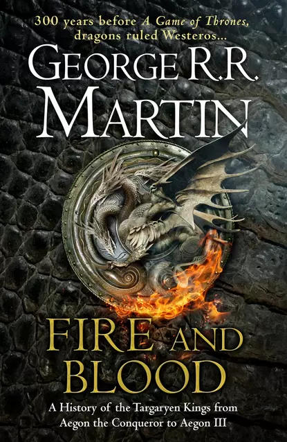 Обложка книги Fire and Blood, Джордж Р. Р. Мартин