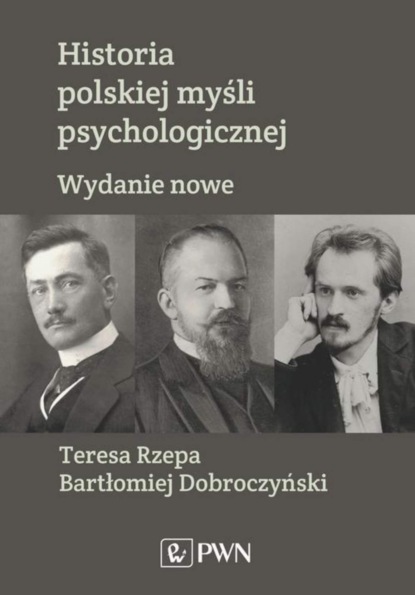 Teresa Rzepa - Historia polskiej myśli psychologicznej