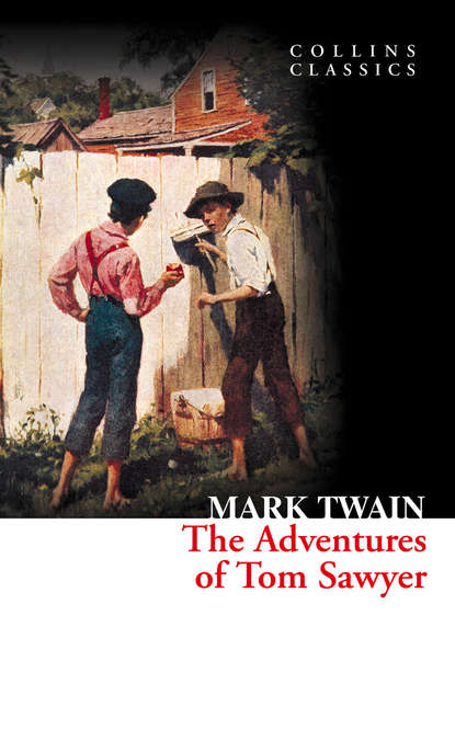 Марк Твен - The Adventures of Tom Sawyer