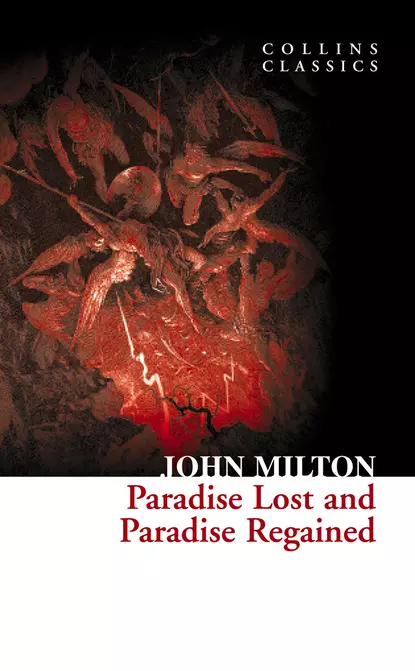 Обложка книги Paradise Lost and Paradise Regained, Джон Мильтон