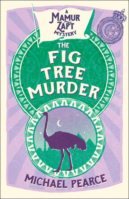 Michael  Pearce - The Fig Tree Murder