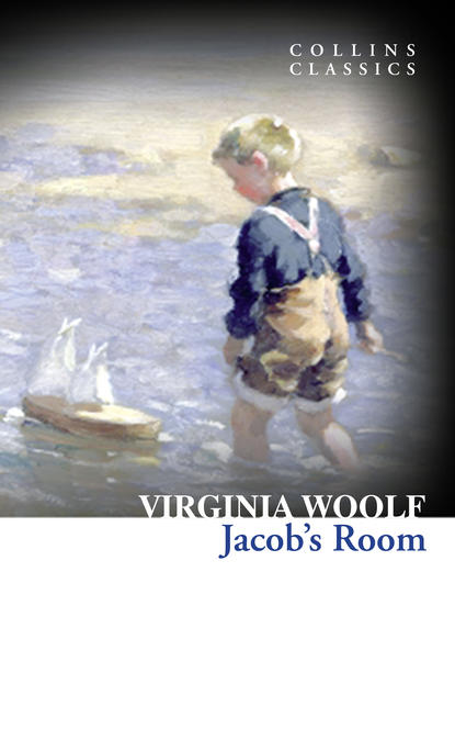 Вирджиния Вулф — Jacob’s Room