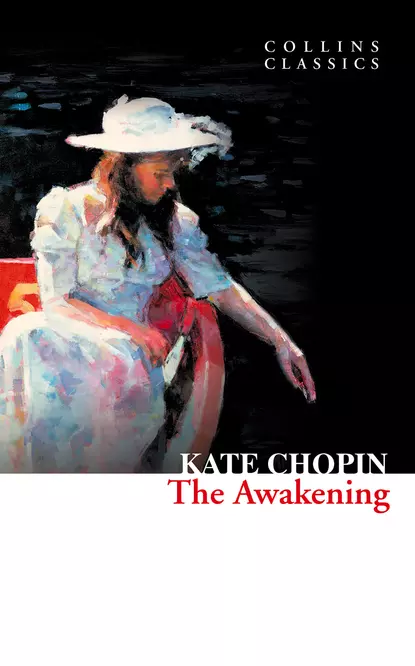 Обложка книги The Awakening, Кейт Шопен