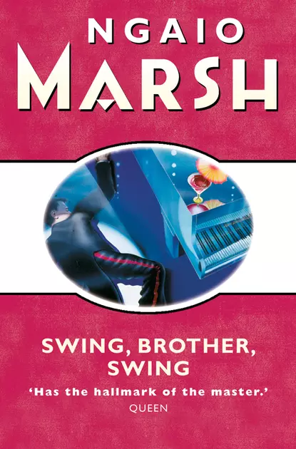 Обложка книги Swing, Brother, Swing, Ngaio  Marsh