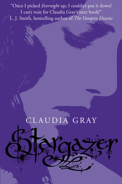 Claudia  Gray - Stargazer