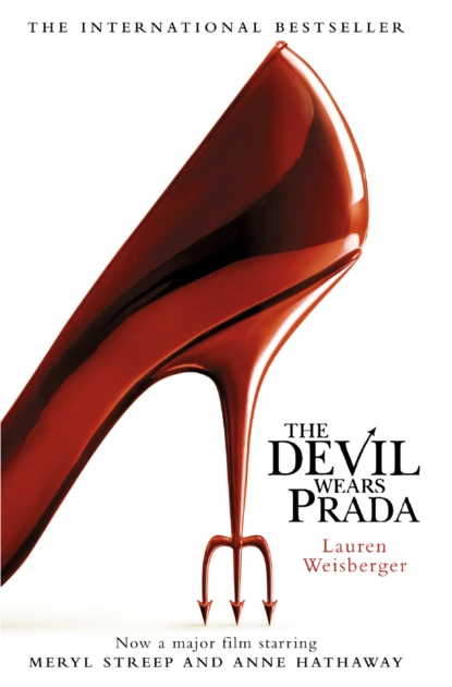 Обложка книги The Devil Wears Prada: Loved the movie? Read the book!, Лорен Вайсбергер