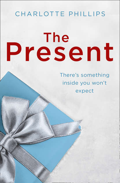 Charlotte  Phillips - The Present: The must-read Christmas romance of the year!