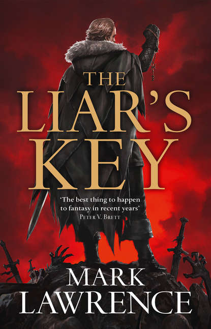 Mark  Lawrence - The Liar’s Key