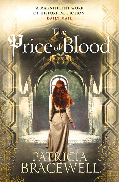 Patricia  Bracewell - The Price of Blood