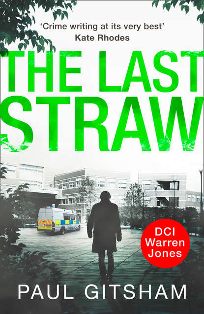 Paul  Gitsham - The Last Straw