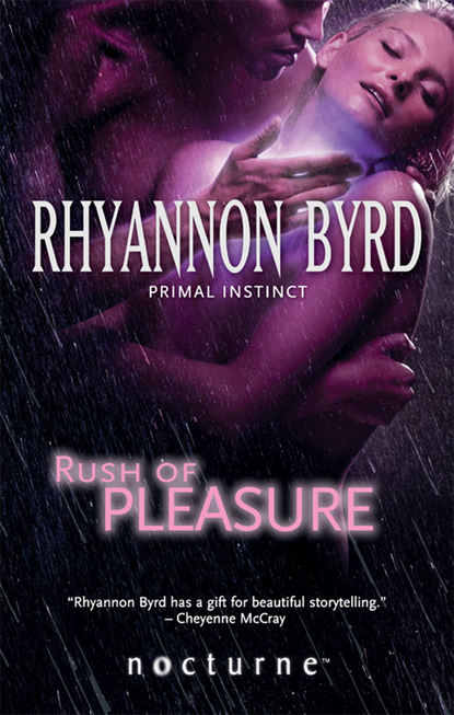 Rhyannon  Byrd - Rush of Pleasure