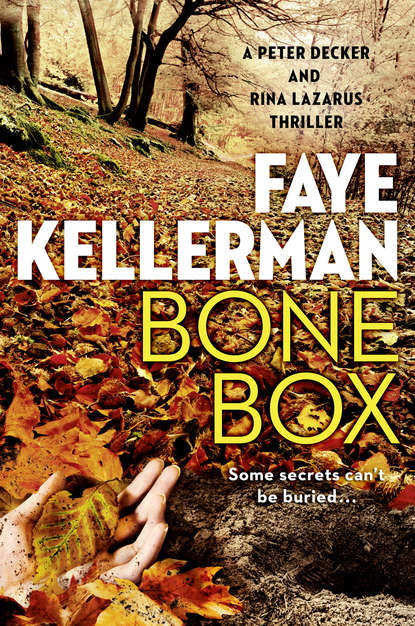 Faye  Kellerman - Bone Box