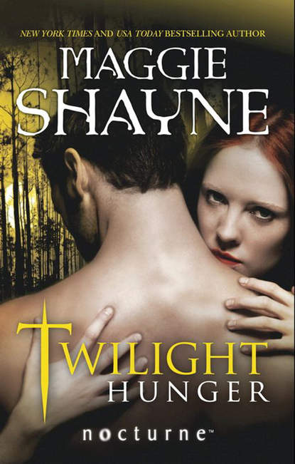 Maggie Shayne - Twilight Hunger