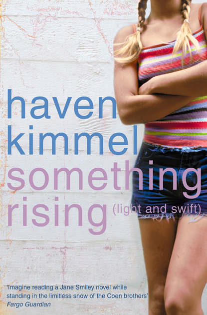 Haven  Kimmel - Something Rising
