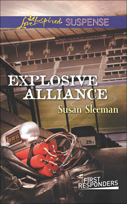 Explosive Alliance (Susan  Sleeman). 