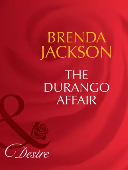 Обложка книги The Durango Affair, Brenda Jackson