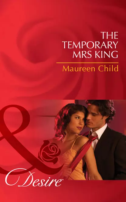 Обложка книги The Temporary Mrs King, Maureen Child