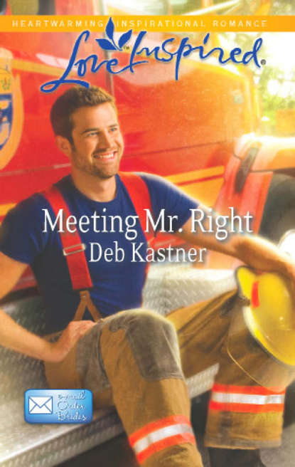 Deb  Kastner - Meeting Mr. Right