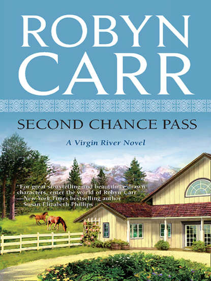 Робин Карр — Second Chance Pass