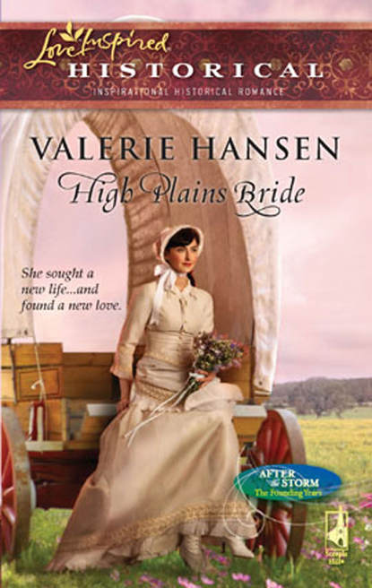 Valerie  Hansen - High Plains Bride
