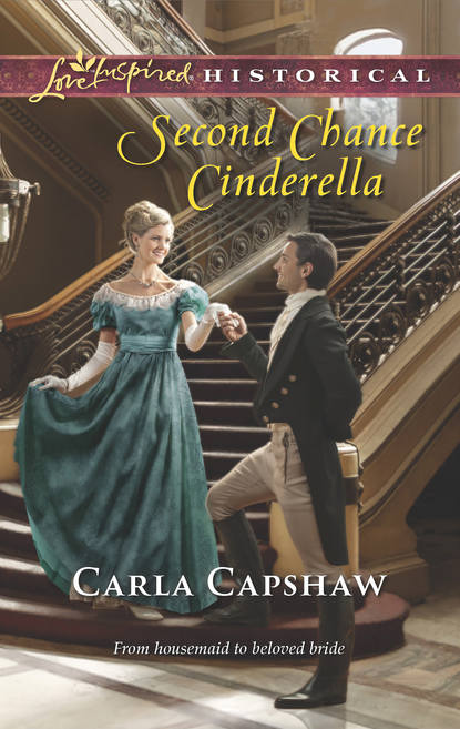 Second Chance Cinderella (Carla  Capshaw). 