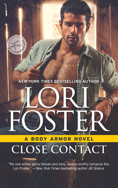 Lori Foster - Close Contact