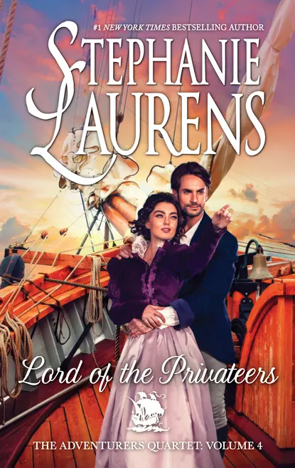 Обложка книги Lord Of The Privateers, Stephanie  Laurens