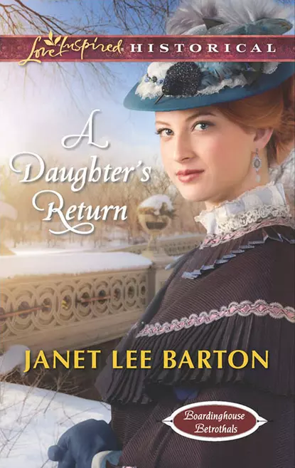 Обложка книги A Daughter’s Return, Janet Barton Lee