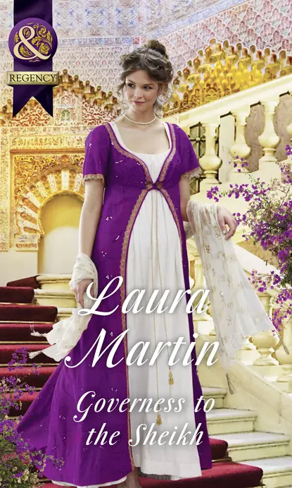 Обложка книги Governess To The Sheikh, Laura  Martin