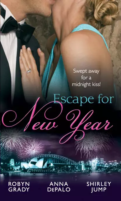 Обложка книги Escape for New Year: Amnesiac Ex, Unforgettable Vows / One Night with Prince Charming / Midnight Kiss, New Year Wish, Робин Грейди