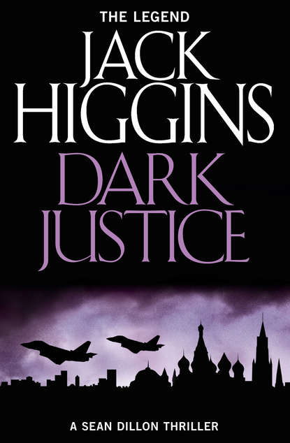 Jack  Higgins - Dark Justice