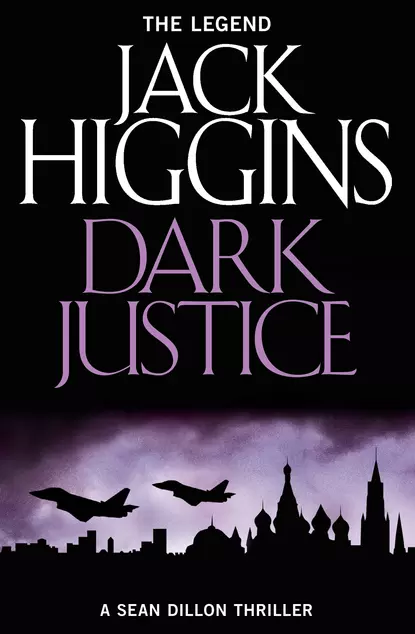 Обложка книги Dark Justice, Jack  Higgins