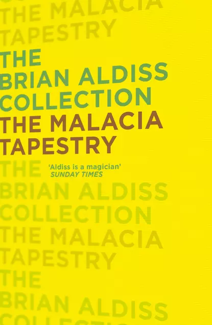 Обложка книги The Malacia Tapestry, Brian  Aldiss