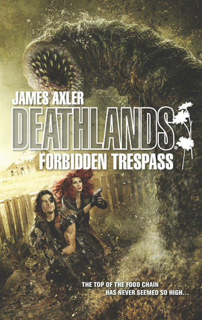 James Axler - Forbidden Trespass