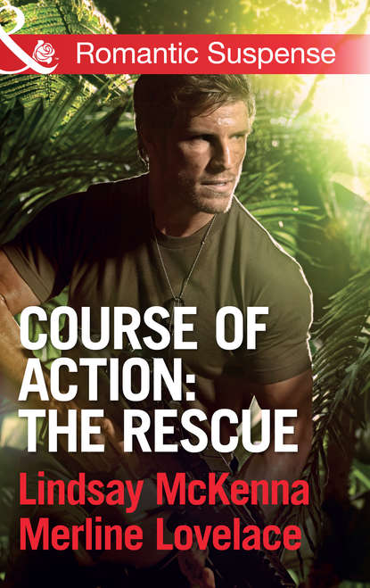 Merline  Lovelace - Course of Action: The Rescue: Jaguar Night / Amazon Gold