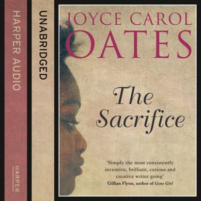 Joyce Carol Oates - Sacrifice