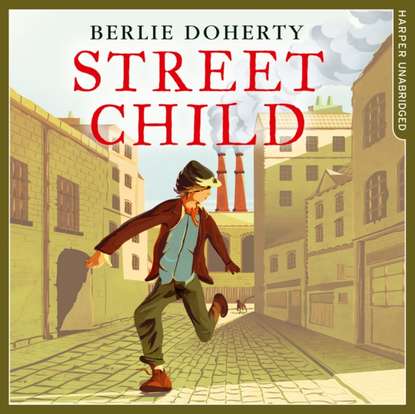 Berlie  Doherty - Street Child