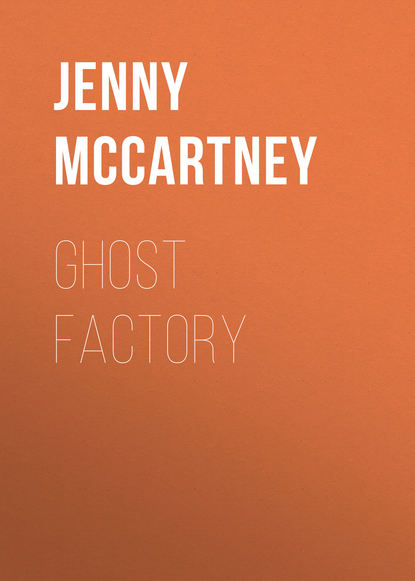 Jenny McCartney - Ghost Factory