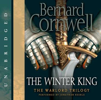 Bernard Cornwell - Winter King