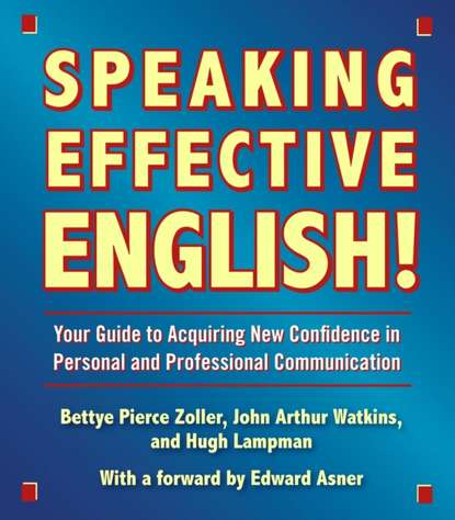 Speaking Effective English! (John Arthur Watkins). 