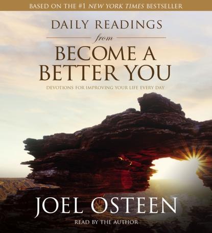 Joel  Osteen - Daily Readings from Become a Better You
