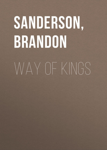 Brandon Sanderson - Way of Kings